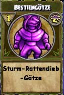 Sturm-Rattendieb-Götze Sturm-Rattendieb-Götze