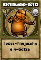 Todes-Ninjaschwein-Götze todes-ninjaschwein-götze